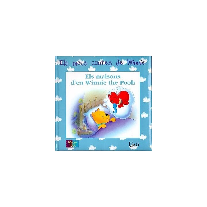Els malsons d'en Winnie the Pooh (Els meus contes de Winnie)